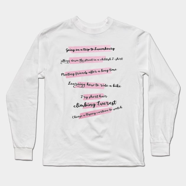 Bucket list Long Sleeve T-Shirt by zzzozzo